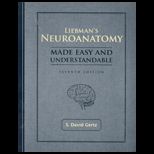 Liebmans Neuroanatomy Made Easy and Understandable