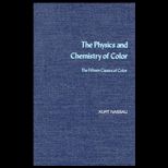 Physics and Chemistry of Color