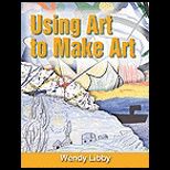Using Art to Make Art  Creative Activities Using Masterpieces