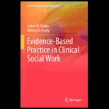 Evidence Based Practice in Clinical Social