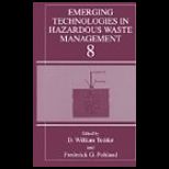 Emerging Tech. in Hazardous Waste Management 8