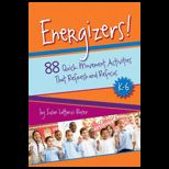 Energizers 88 Quick Movement Activities That Refresh and Refocus
