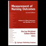 Measurement of Nursing Outcomes, Volume II