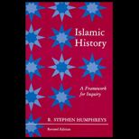 Islamic History  A Framework for Inquiry