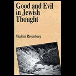 Good and Evil in Jewish Thought