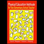Physical Education Methods for Elementary School Teacher