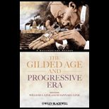 Gilded Age and Progressive Era