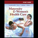 Maternity and Womens Health Care   Study Guide