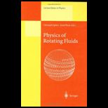 Physics of Rotating Fluids