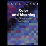 Color and Meaning  Art, Science, and Symbolism
