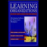 Learning Organizations  Developing Cultures for Tomorrows Workplace