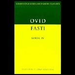 Ovid  Fasti Book IV