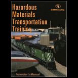 Hazardous Materials Transportation Training Instructors Manual