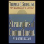 Strategies of Commitment and Other Essays