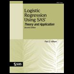 Logistic Regression Using SAS  Theory and Application