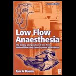 Low Flow Anaesthesia