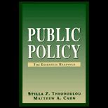 Public Policy  The Essential Readings