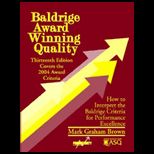 Baldrige Award Winning Quality