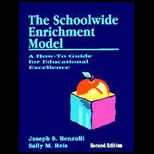 Schoolwide Enrichment Model