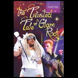 Twisted Tale of Glam Rock