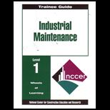 Industrial Maintanance Level 1  Trainee Guide