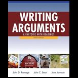 Writing Arguments Rhetoric With Readings Text Only