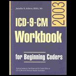 ICD 9 CM Workbook for Beginning Coders   2003