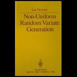 Non Uniform Random Variate Generation