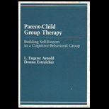 Parent Child Group Therapy