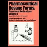 Pharmaceutical Dosage Forms Parental Medications, Vol. 1