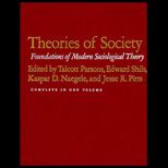 Theories of Society  Foundations of Modern Sociological Theory