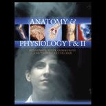 Anatomy and Physiology CUSTOM<