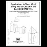 Applications in Sheetmetal Pro Engineering .