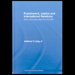 Punishment, Justice and Internatl. Relations