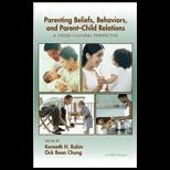 Parenting Beliefs and Parent Child Behavior