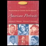 American Portraits  Biographies in United States History   Volume 2