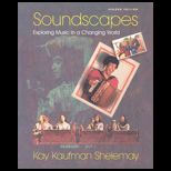 Soundscapes Exploring Music in a Changing World   With 3 CDs
