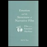 Emotion and Structure of Narrative Film