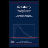 Reliability  Modeling, Prediction, and Optimization