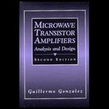 Microwave Transistor Amplifiers  Analysis and Design