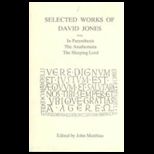 Selected Works of David Jones From