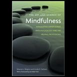 Art and Science of Mindfulness
