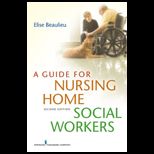 Guide for Nursing Home Social Worker
