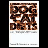 Home Prepared Dog and Cat Diets