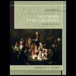 Philosophic Classics Volume III Modern Philosophy