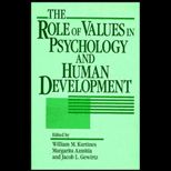 Role of Values in Psychology and Human Development