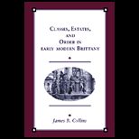 Classes, Estates and Order in Early Modern