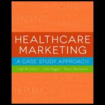 Healthcare Marketing A Case Study Approach