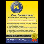 Civil Engineering Foundations & Retaining Structures  Review for the Breadth/Depth Exam in Civil Engineering