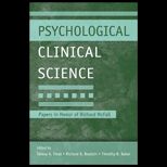 Psychological Clinical Science  Papers in Honor of Richard McFall